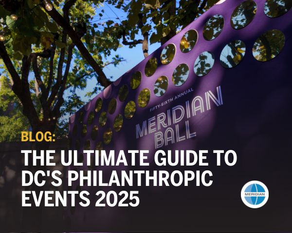 The Ultimate Guide to DC's Philanthropic Events 2025